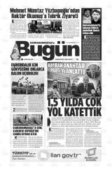 KAHRAMANMARAŞ'TA BUGÜN